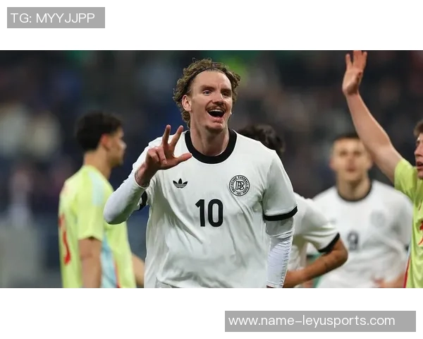 德国队首发预测曝光维尔茨萨内沃尔特马德格纳布里领衔出战