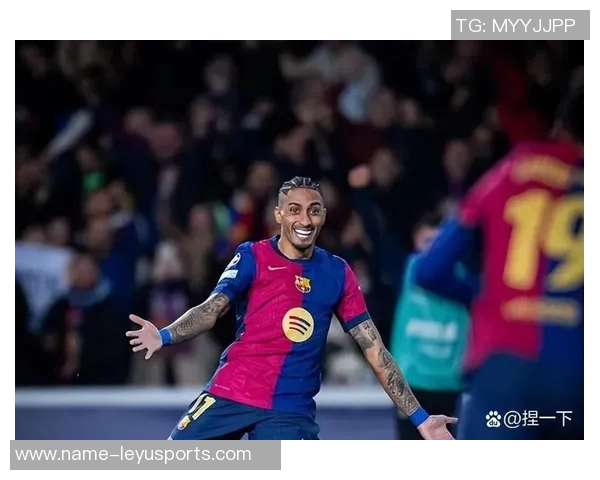 巴萨庆祝拉菲尼亚29岁生日回顾其加盟以来的精彩表现与成就